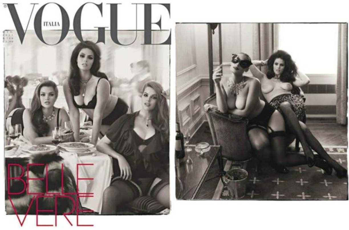 Vogue Italia le dedicó un homenaje en la portada de su número de junio del 2011 bajo el título Belle Vere (Bellezas reales) ¿El resultado? Tres espectaculares mujeres de formas rotundas, en lencería, posan ante el objetivo del prestigioso Steven Meisel en un apartamento de Los Ángeles en una instántanea que dió de que hablar y que tiene un objetivo claro: acercarse a la imagen más real de la mujeres.