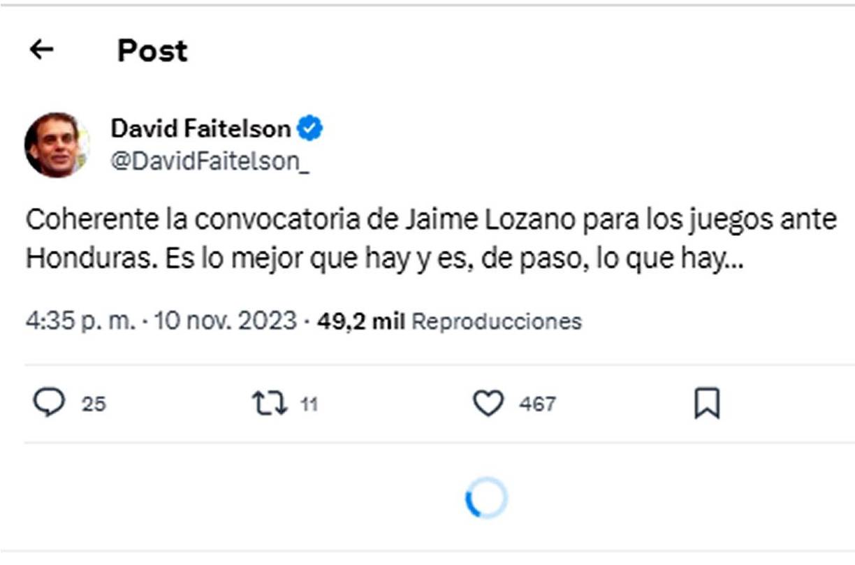 Tras conocer la lista de convocados de la selección mexicana, dejó su opinión: “Coherente la convocatoria de Jaime Lozano para los juegos ante Honduras. Es lo mejor que hay y es, de paso, lo que hay...”.