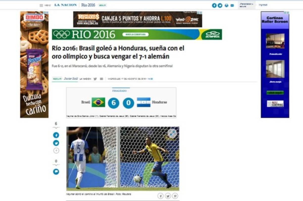 Diario La Nación de Argentina: 'Brasil goleó a Honduras, sueña con el oro olímpico y busca vengar el 7-1 alemán. Fue 6-0, en el Maracaná; desde las 16, Alemania y Nigeria disputan la otra semifinal'.