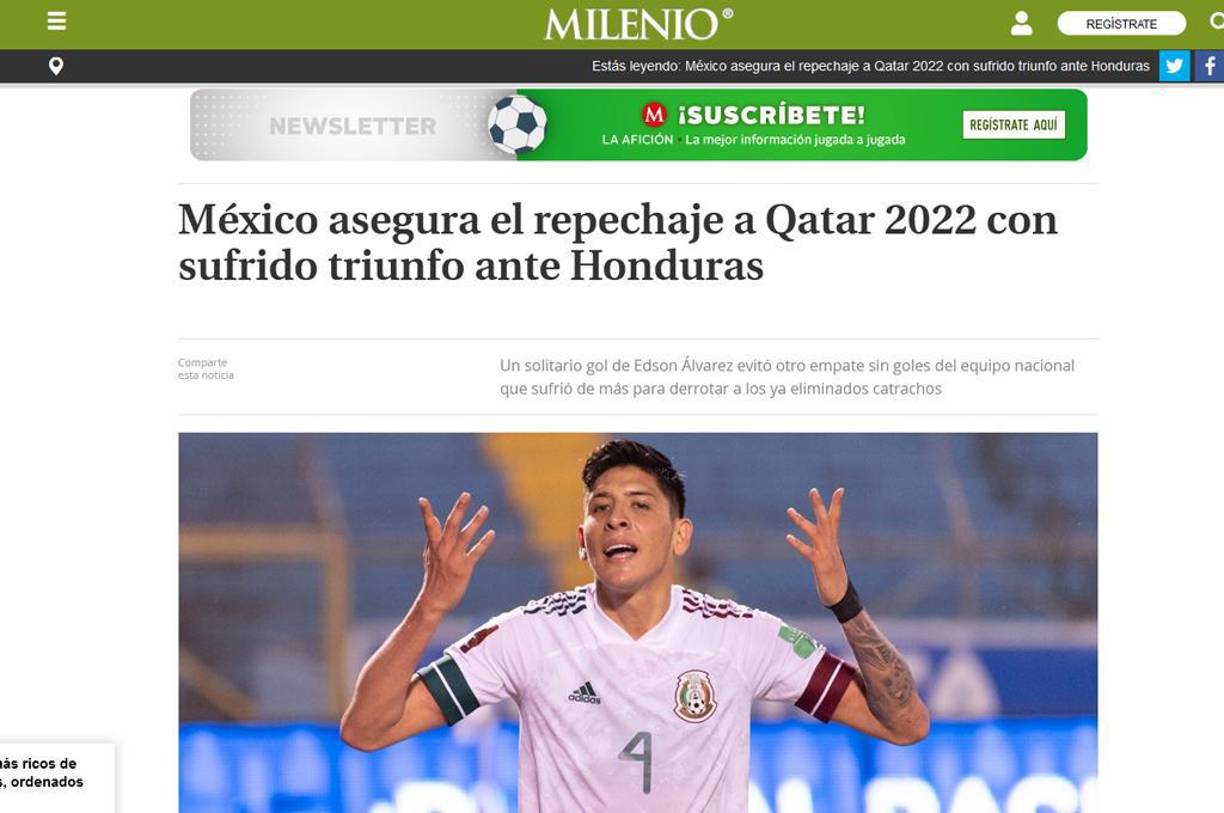 Milenio: “México asegura el repechaje a Qatar 2022 con sufrido triunfo ante Honduras.”