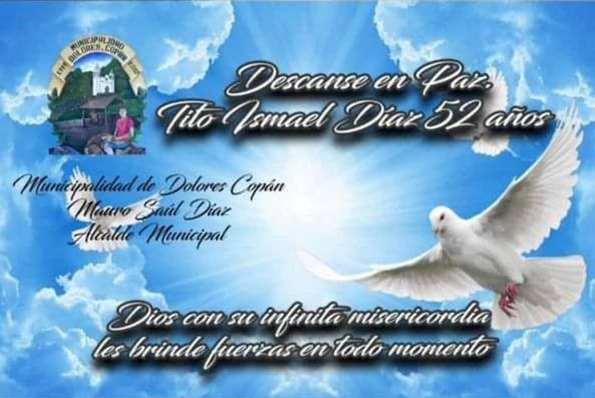 Y Tito Ismael Díaz, de 52 años, originario y residente del municipio de Dolores, Copán.