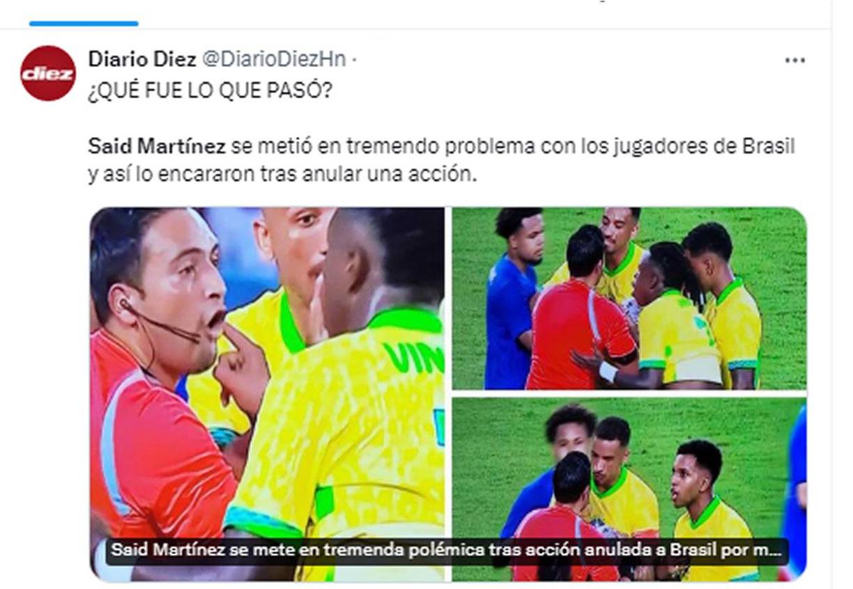 Diario Diez - “Said Martínez se metió en tremendo problema con los jugadores de Brasil y así lo encararon tras anular una acción”.