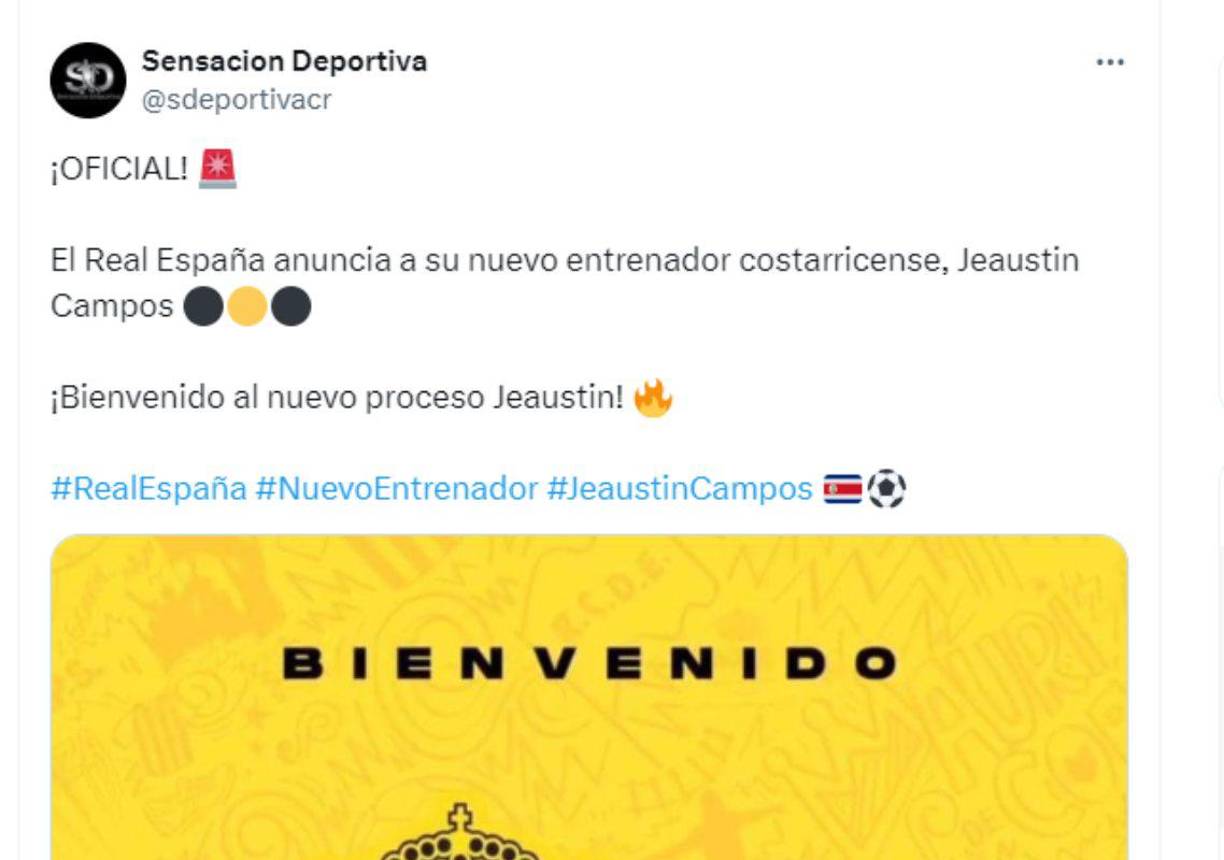 Prensa tica se refirió sobre la llegada de Jeaustin Campos a la Liga de Honduras para dirigir al Real España.