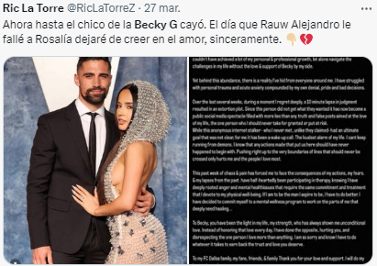 “Ahora hasta el chico de la Becky G cayó. El día que Rauw Alejandro le fallé a Rosalía dejaré de creer en el amor, sinceramente”, expresó otro de los usuarios.