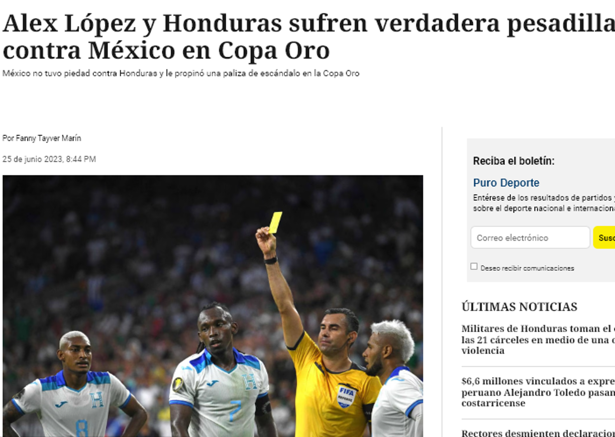 La Nación de Costa Rica: “Alex López y Honduras sufren verdadera pesadilla contra México en Copa Oro”.