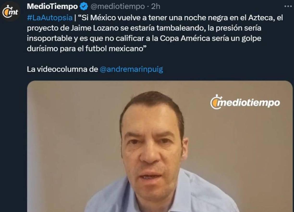 André Marín: “Si México vuelve a tener una noche negra en el Azteca, el proyecto de Jaime Lozano se estaría tambaleando, la presión sería insoportable y es que no calificar a la Copa América sería un golpe durísimo para el fútbol mexicano”.