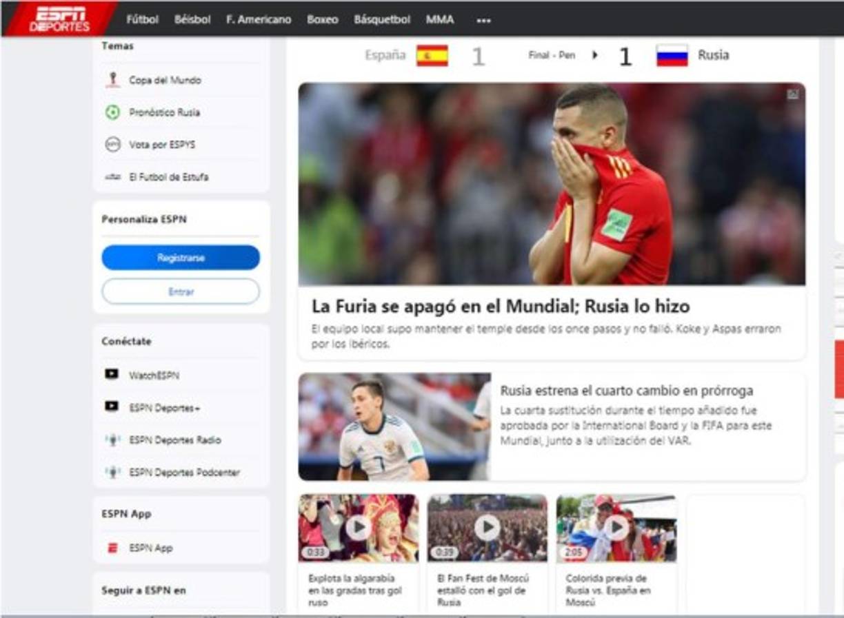 ESPN Deportes: 'La Furia se apagó en el Mundial; Rusia lo hizo'. 'El equipo local supo mantener el temple desde los once pasos y no falló. Koke y Aspas erraron por los ibéricos'.