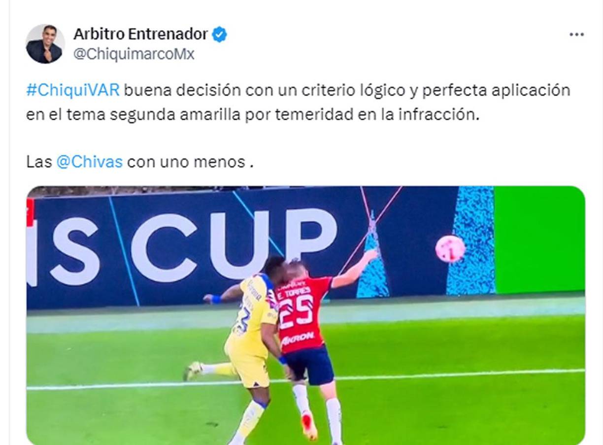 ‘Chiquimarco’ Rodríguez también dio su opinión sobre la expulsión del jugador de Chivas, Eduardo Torres: “Buena decisión con un criterio lógico y perfecta aplicación en el tema segunda amarilla por temeridad en la infracción”, escribió sobre la decisión que tomó Saíd Martínez.