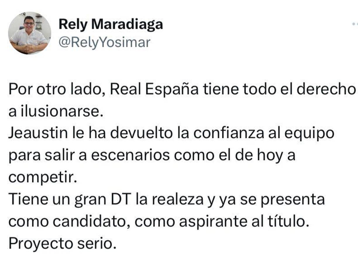 Y sobre Real España dijo: “Tiene todo el derecho a ilusionarse. Jeaustin le ha devuelto la confianza al equipo para salir a escenarios como el de hoy a competir. Tiene un gran DT la realeza y ya se presenta como candidato, como aspirante al título. Proyecto serio”.