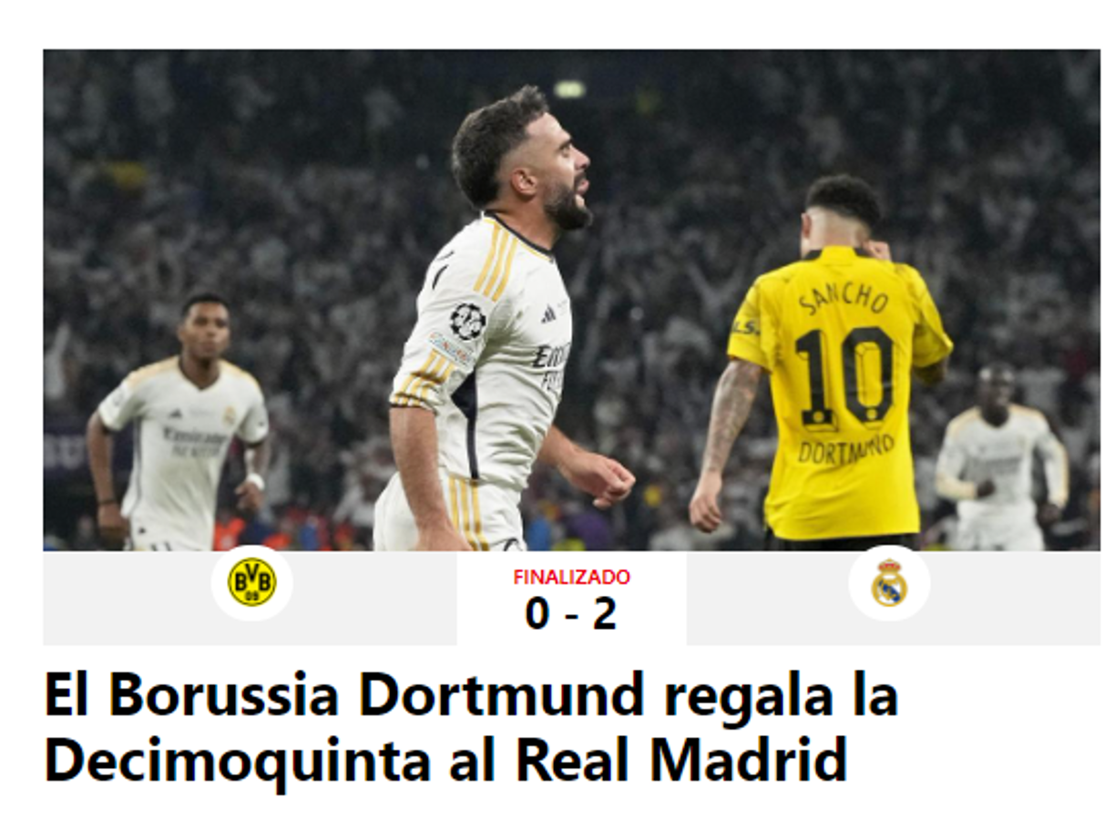 “El Borussia Dortmund regala la Decimoquinta al Real Madrid”, fue el titular de Diario Sport de España.