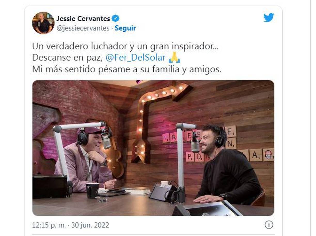 El conferencista Jessie Cervantes se sumó a las condolencias por la muerte del conductor. “Un verdadero luchador y un gran inspirador. Descanse en paz. Mi más sentido pésame a su familia y amigos”, dijo. 