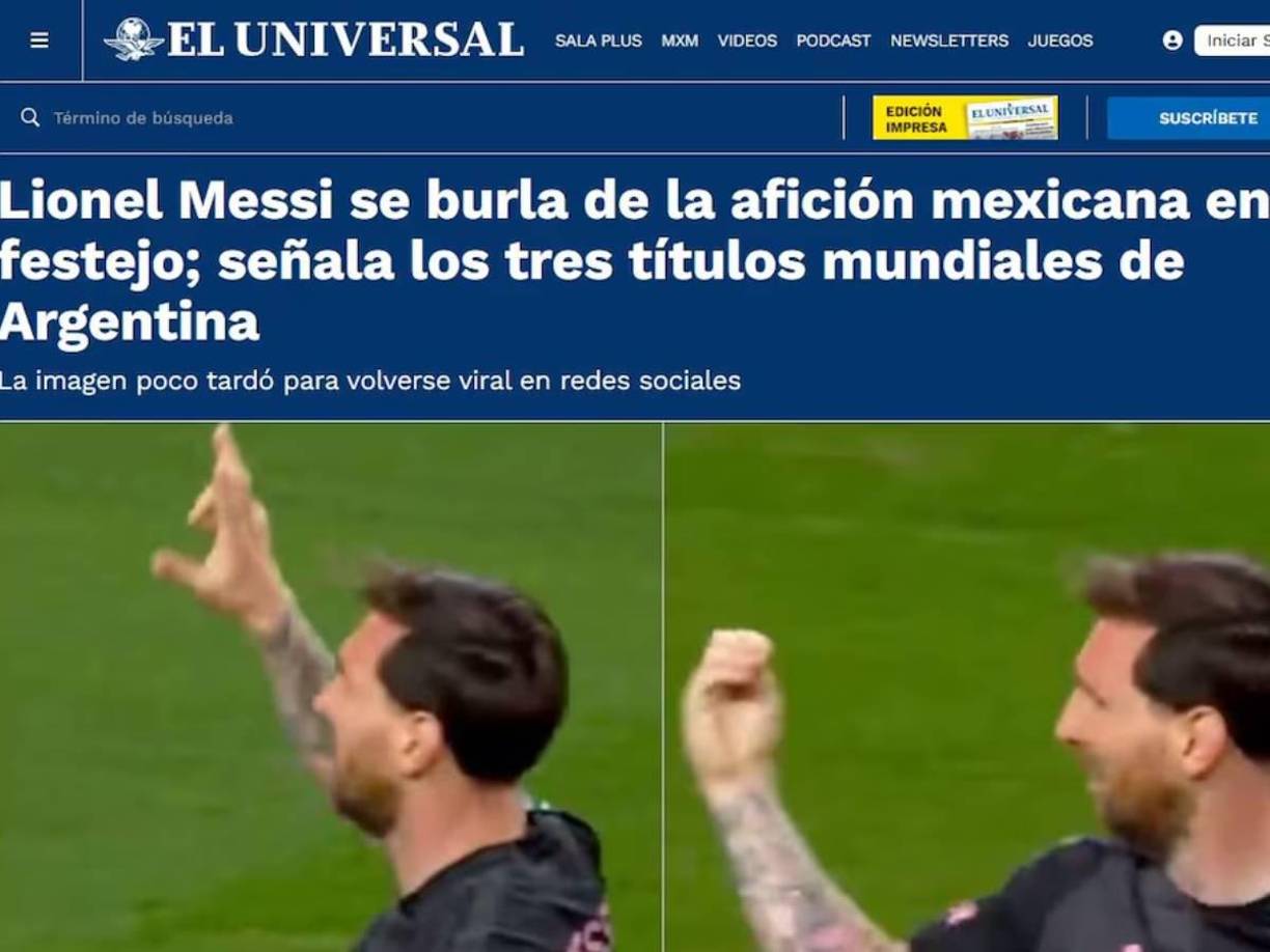 El Universal de México: “Messi se burla de la afición mexicana en festejo; señala los tres títulos mundiales de Argentina.”