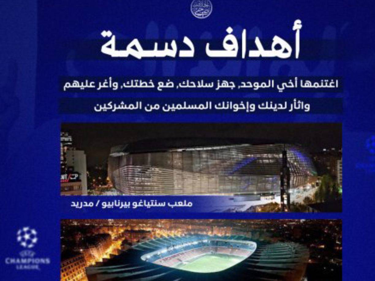 La Fundación Al-Azaim y Sarh al-Khilafah, medios afines a los yihadistas, han compartido varias imágenes en las que se amenaza los estadios en los que tendrán lugar los partidos de la competición europea de fútbol, situados en Londres, París y Madrid.