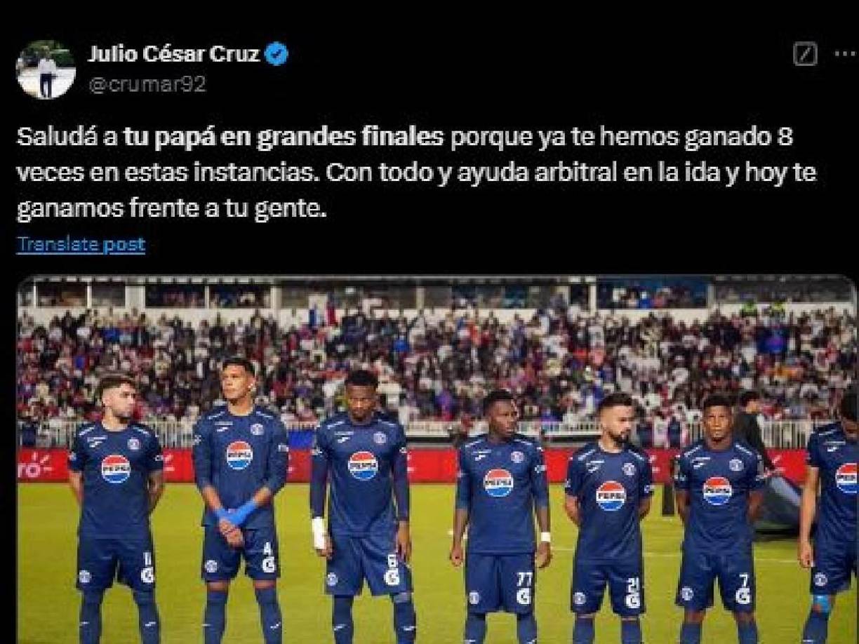 “Saludá a tu papá en grandes finales porque ya te hemos ganado 8 veces en estas instancias. Con todo y ayuda arbitral en la ida y hoy te ganamos frente a tu gente”, dijo Julio Cruz.