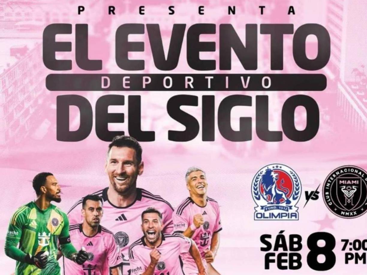 El Olimpia vs Inter Miami ha sido denominado como el “El Evento Deportivo del Siglo”. 