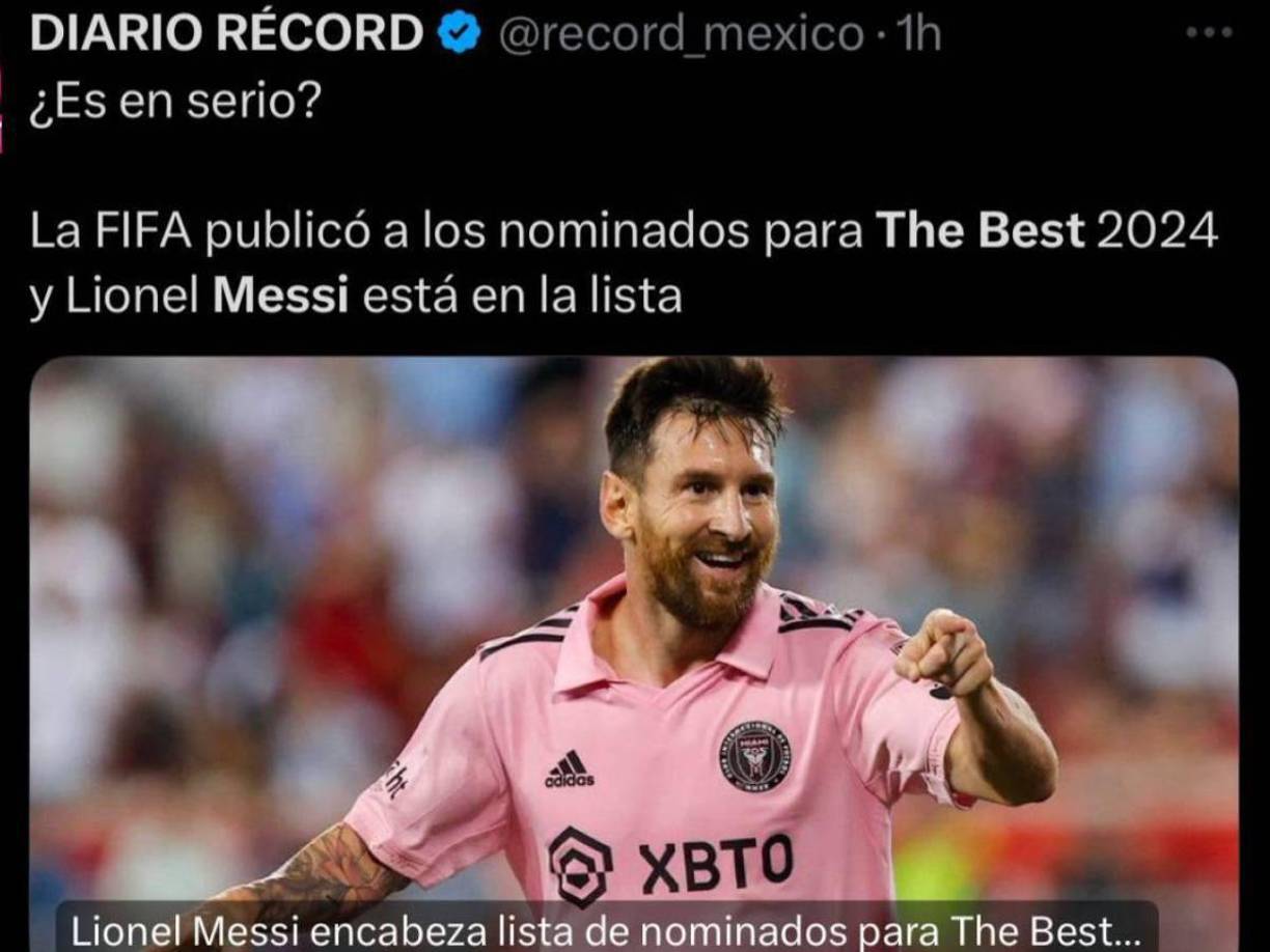 ¿Es en serio?, se preguntaron en El Récord de México tras la nominación de Messi para The Best 2024. 