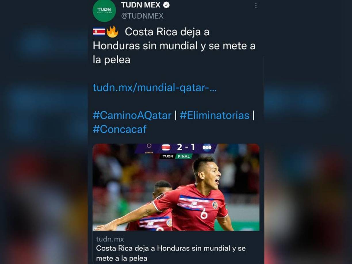 TUDN de México: “Costa Rica deja a Honduras sin Mundial y se mete a la pelea”.