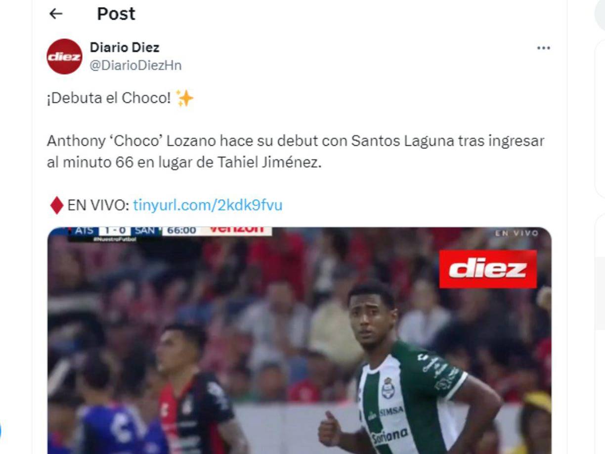 Diario Diez dejó su mensaje sobre Choco Lozano y su estreno con Santos Laguna. 