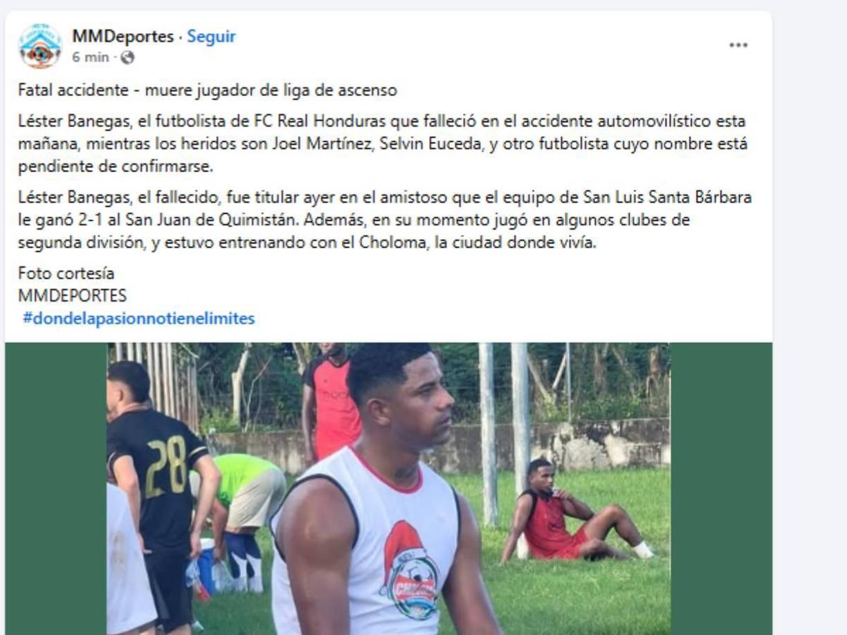 Lester Banegas es el jugador del Real Honduras que perdió la vida en el fatal accidente de tránsito. 
