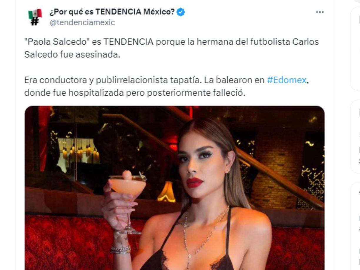 La muerte de la hermana de Carlos Salcedo ha generado consternación en México y el resto del mundo.