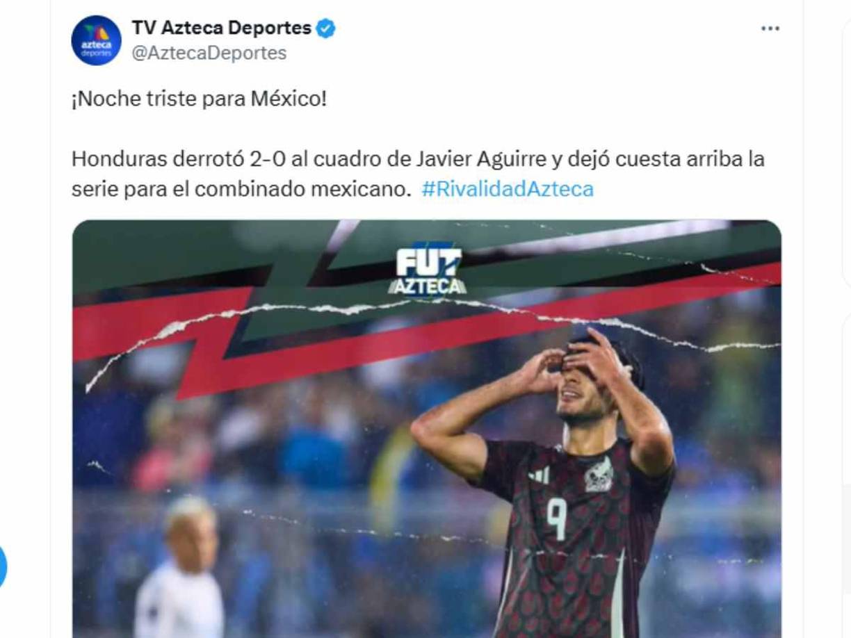 ”Noche triste para México”, señalaron en Azteca Deportes respecto a la caída de su selección. 