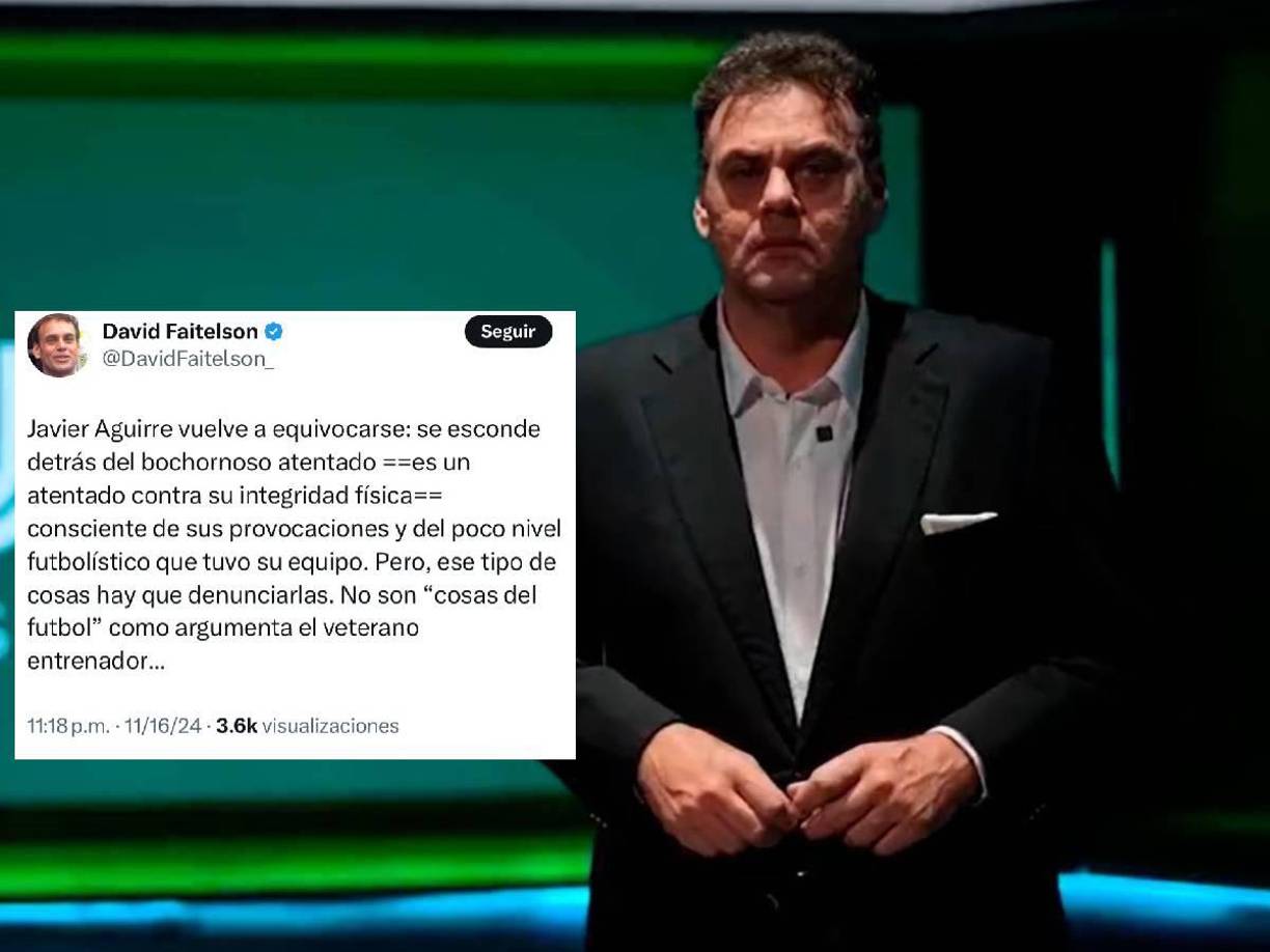 ”Javier Aguirre vuelve a equivocarse: se esconde detrás del bochornoso atentado. Es un atentado contra su integridad física, consciente de sus provocaciones y del poco nivel futbolístico que tuvo su equipo. Pero, ese tipo de cosas hay que denunciarlas. No son “cosas del fútbol” como argumenta el veterano entrenador...” agregaba.