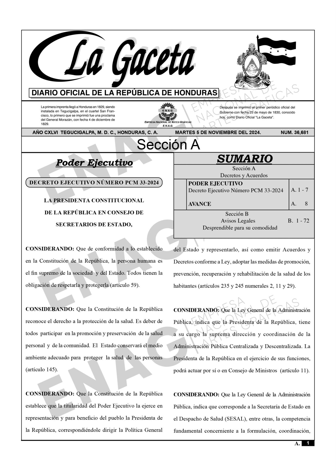 El decreto ejecutivo PCM 33-2024 en sus páginas 4 y 5 contiene los artículos que están bajo la mirada de la población, en ellos se le da poder absoluto a la ministra de Salud para hacer lo que considere.