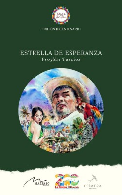ESTRELLA DE ESPERANZA Froylán Turcios