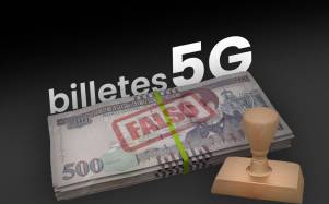 5G, los billetes ultrafalsos