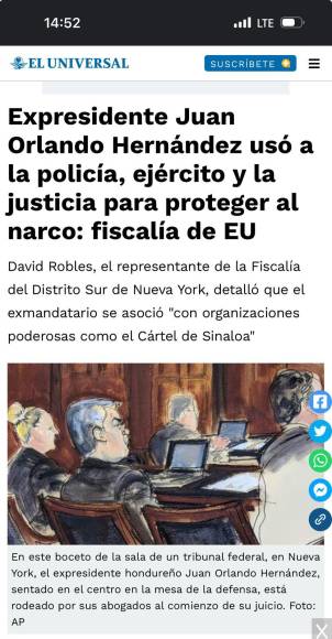 El Universal de México publicó en su portal “Expresidente Juan Orlando Hernández usó a la policía, ejército y la justicia para proteger al narco: fiscalía de EU”.