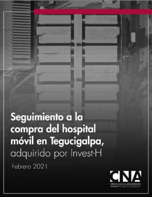 Informe sobre múltiples fallas detectadas en el hospital móvil de Tegucigalpa