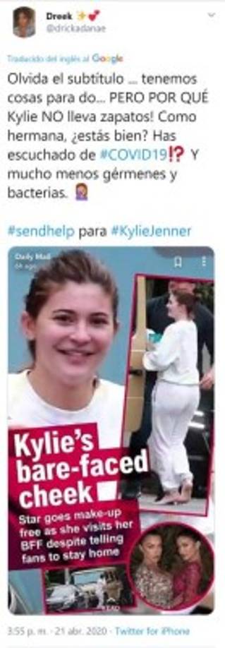 Pero quizás lo más escandaloso del aspecto de Kylie fue el hecho de que no llevara zapatos mientras caminaba por la vía pública en medio de una pandemia.