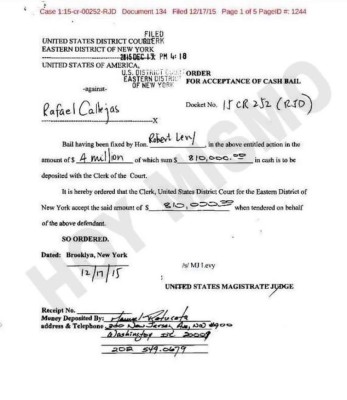 Orden de aceptación de la fianza de Rafael Callejas en Nueva York, EUA.