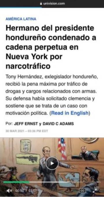 Univisión Noticias: Hermano del presidente hondureño condenado a cadena perpetua en Nueva York por narcotráfico.