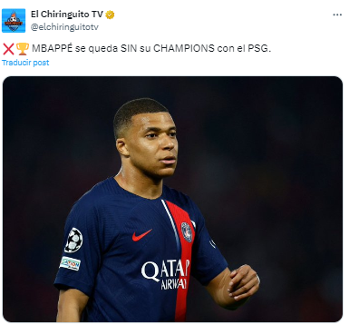Y agregan: “MBAPPÉ se queda SIN su CHAMPIONS con el PSG”.