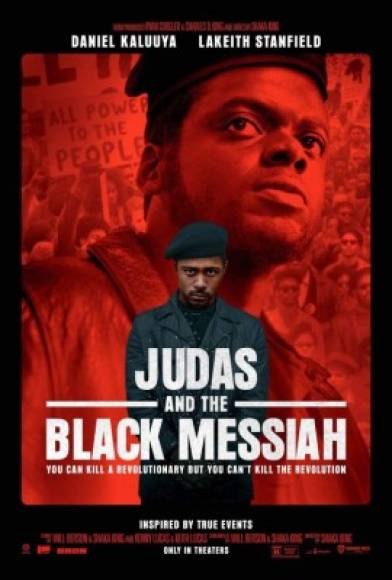 'JUDAS AND THE BLACK MESSIAH', ELOGIO DEL 'BLACK POWER'<br/>En unos Óscar en los que la política recorre las venas de muchas cintas candidatas, 'Judas and the Black Messiah' es posiblemente la película más contundente, radical y apasionada en sus reivindicaciones gracias a un potente recuerdo al legado de los Panteras Negras.<br/>