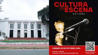 En la primera imagen la fachada de la Casa de la Cultura de SPS. En la segunda la imagen ilustrativa del evento a realizarse el viernes 25 de octubre.