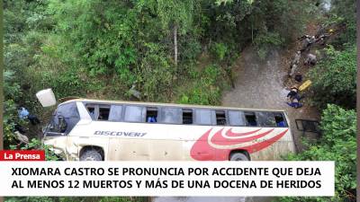 Xiomara Castro se pronuncia por accidente que deja al menos 12 muertos y más de una docena de heridos