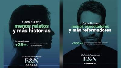 La campaña creada bajo el concepto “Tu Poder de Transformar” busca fidelizar a ese lector líder, que se actualiza del mundo de los negocios con E&N.