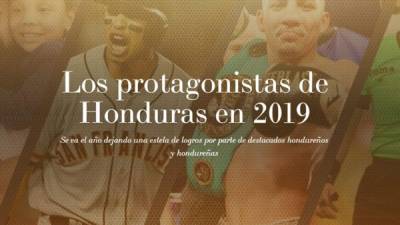 Hondureños exitosos en 2019.