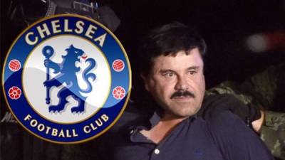 El 'Chapo' Guzmán estuvo interesado en adquirir al Chelsea.