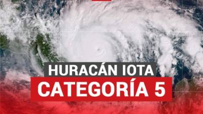 Iota es huracán categoría 5, así lo anunció el Centro Nacional de Huracanes (NHC).