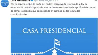 Casa Presidencial espera recibir de parte del Poder Legislativo la reforma de la ley.