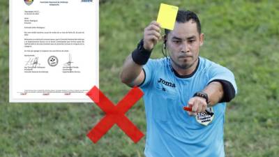 La Comisión Nacional de Arbitraje de Honduras le comunicó al silbante Héctor Rodríguez mediante un comunicado oficial que queda fuera del arbitraje por infringir el reglamento de la entidad.