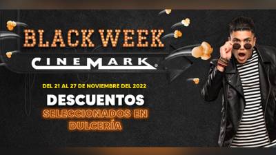 Para beneficio de los clientes, vuelven las promociones de Black Week en Cinemark.
