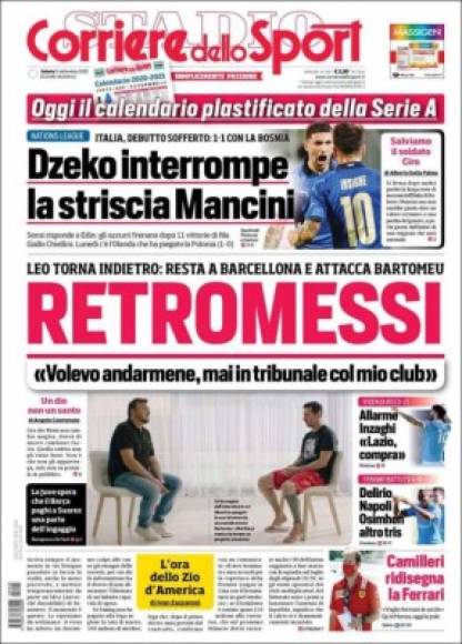 Corriere dello Sport (Italia) - “RetroMessi”. “Leo vuelve: se queda en Barcelona y ataca a Bartomeu”.