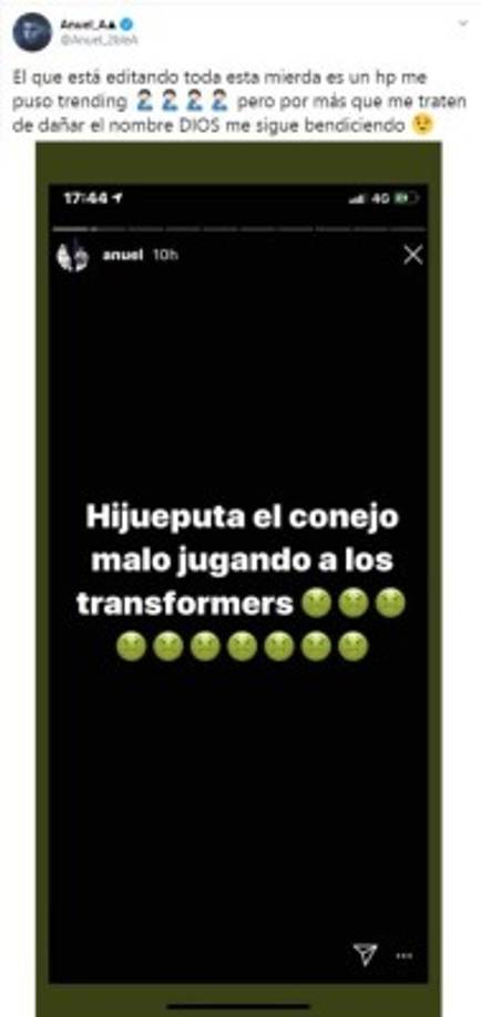 Anuel tuvo que recurrir a su cuenta de Twitter para aclarar que todos esos mensajes y comentarios que le están atribuyendo tanto a Karol como a él son falsos. 'El que está editando toda esta mierda es un hp. Me puso trending, pero por más que me traten de dañar, el nombre DIOS me sigue bendiciendo (sic)', señaló.