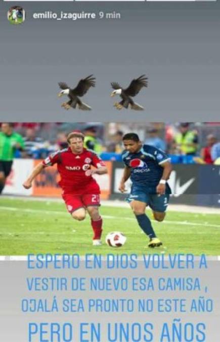 Emilio Izaguirre: Mediante su cuenta oficial de Instagram, el lateral hondureño reconoció que sueña con volver a jugar en el Motagua pero práticamente descartó su llegada para esta campaña: 'Espero en Dios volver a vestir de nuevo esa camisa (Motagua), ojalá sea pronto. No este año, pero en unos años', dijo en su Instagram Stories.