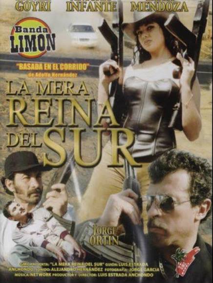 La cinta “La mera Reyna del sur” no se trataba de una versión de la novela escrita por el español Arturo Pérez-Reverte, cuya serie de televisión fue popularizada por la actriz Kate del Castillo y que relataba la historia de una mujer a cargo de un cártel de drogas.