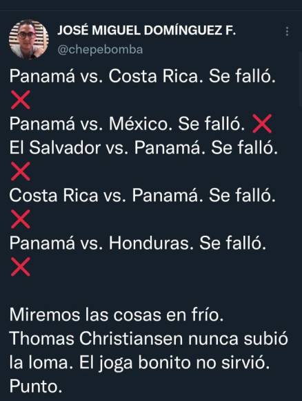 “Chepebomba” lanzó fuertes señalamientos y pidió la salida de Thomas Christiansen. El periodista en su momento informó que “Honduras era hijo de Panamá”.